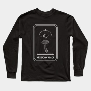 Mushroom mecca Goblincore Aesthetic Dark Academia Cottagecore Funny Mushroom Long Sleeve T-Shirt